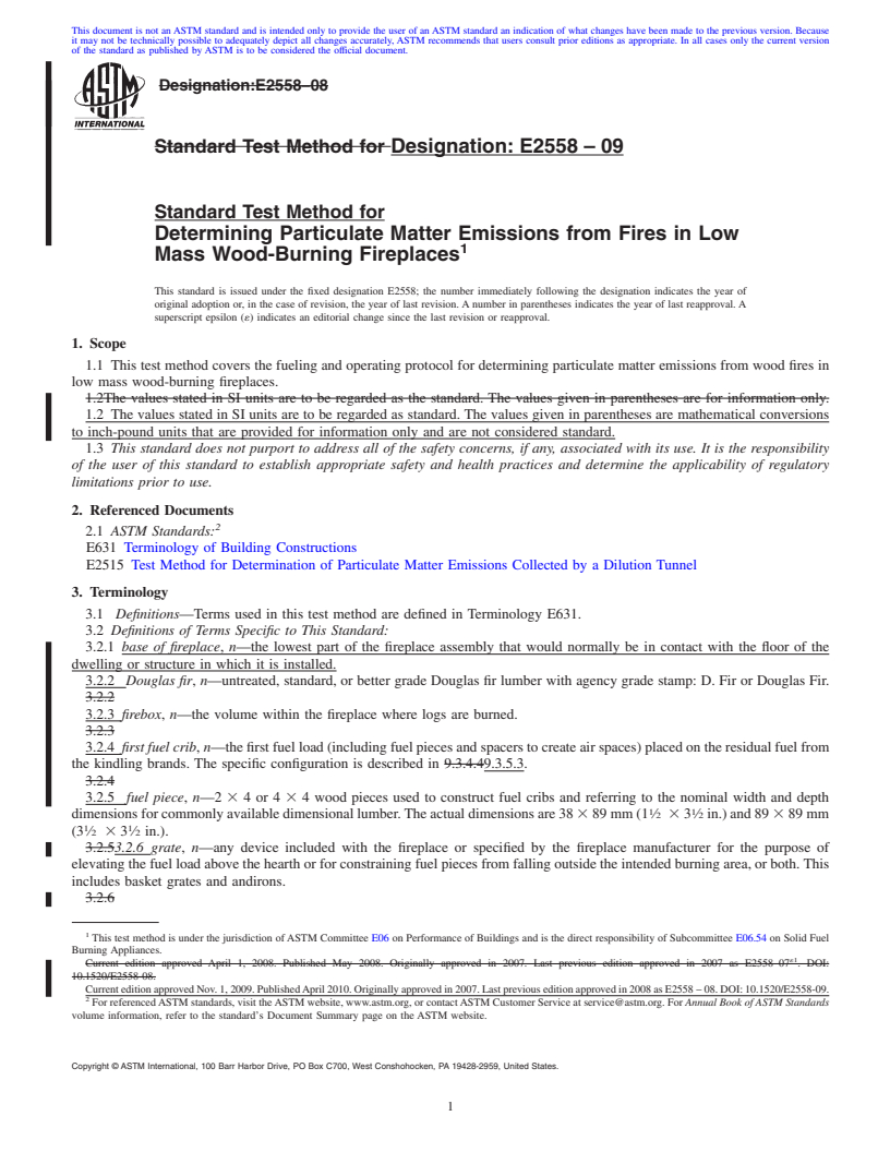 REDLINE ASTM E2558-09 - Standard Test Method for Determining Particulate Matter Emissions from Fires in Low Mass Wood-Burning Fireplaces