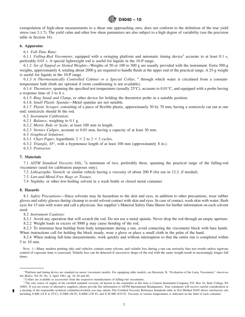 REDLINE ASTM D4040-10 - Standard Test Method for Rheological Properties of Paste Printing and Vehicles by the Falling-Rod Viscometer