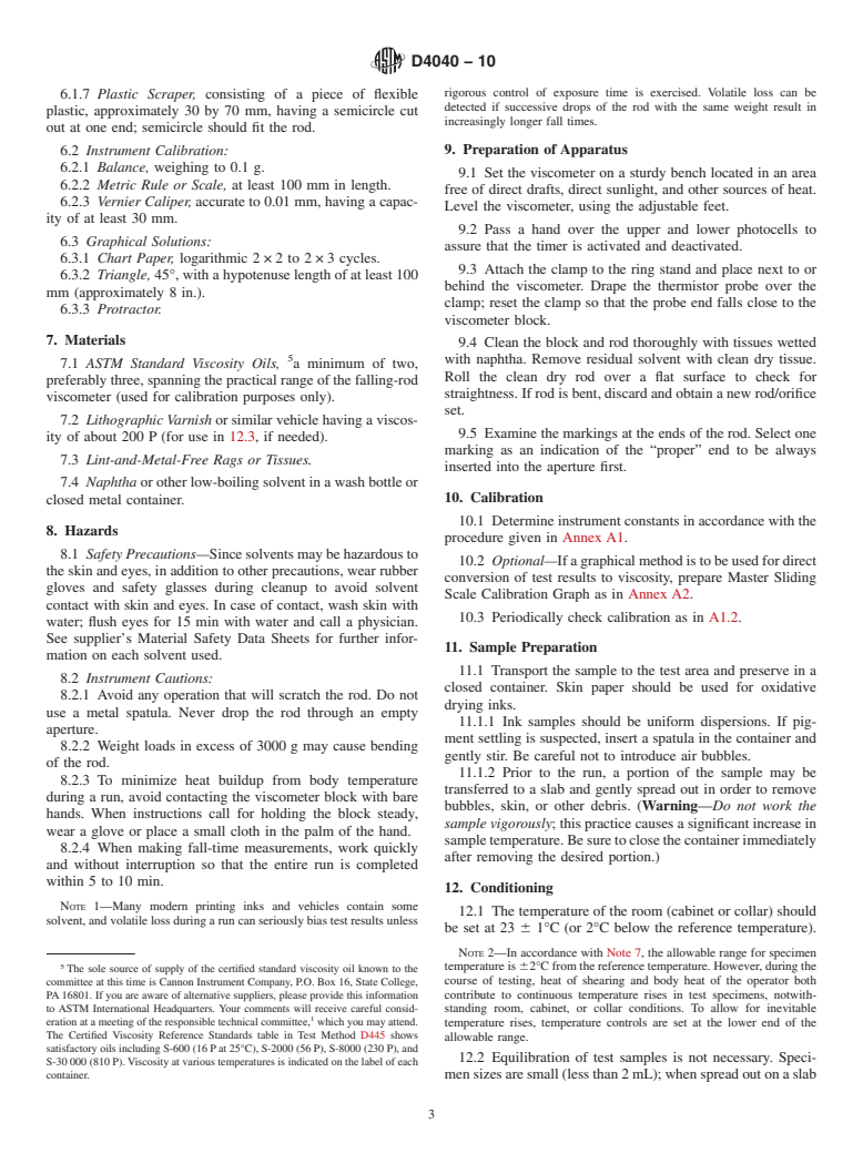 ASTM D4040-10 - Standard Test Method for Rheological Properties of Paste Printing and Vehicles by the Falling-Rod Viscometer