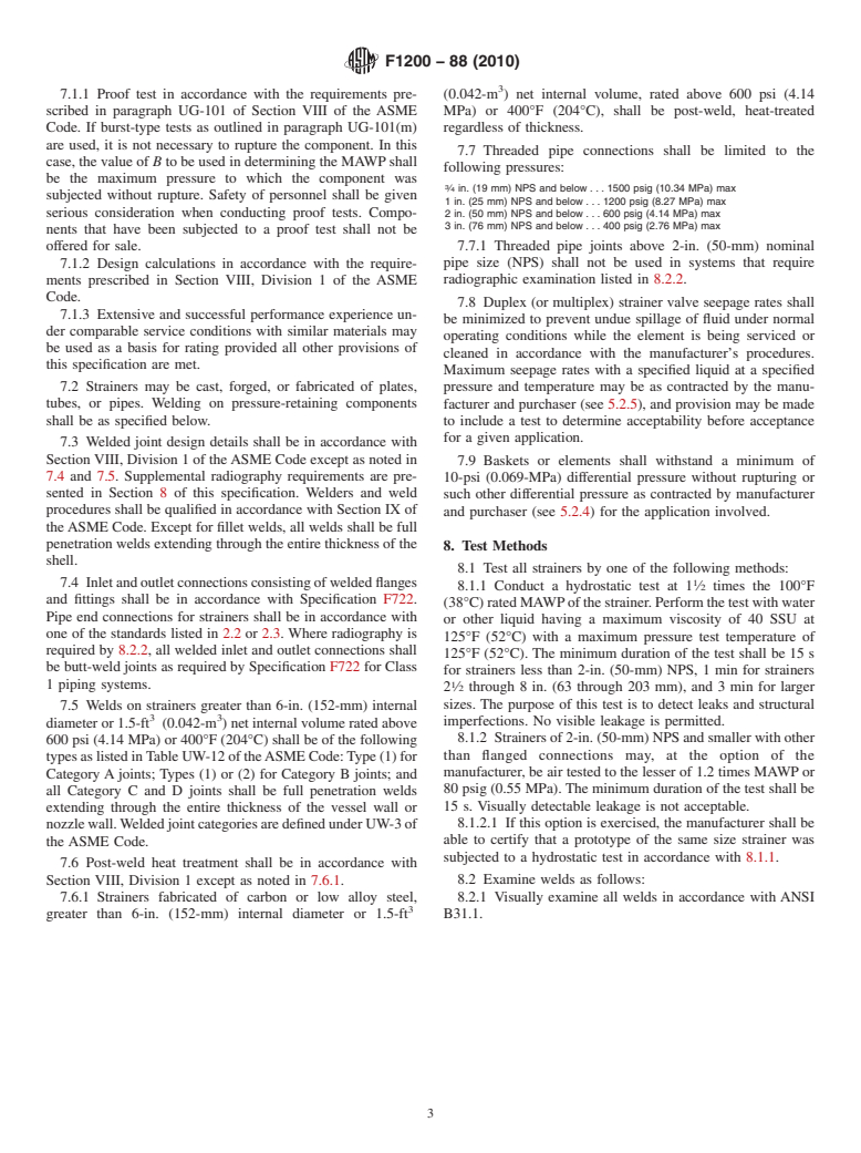 ASTM F1200-88(2010) - Standard Specification for Fabricated (Welded) Pipe Line Strainers (Above 150 psig and 150&#176F)