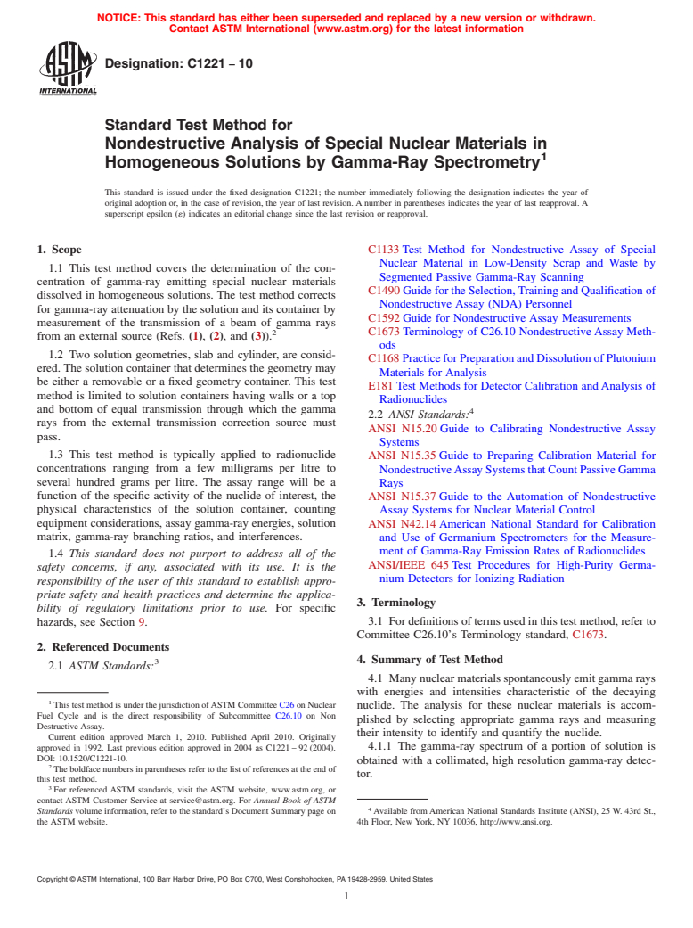 ASTM C1221-10 - Standard Test Method for Nondestructive Analysis of Special Nuclear Materials in Homogeneous Solutions by Gamma-Ray Spectrometry