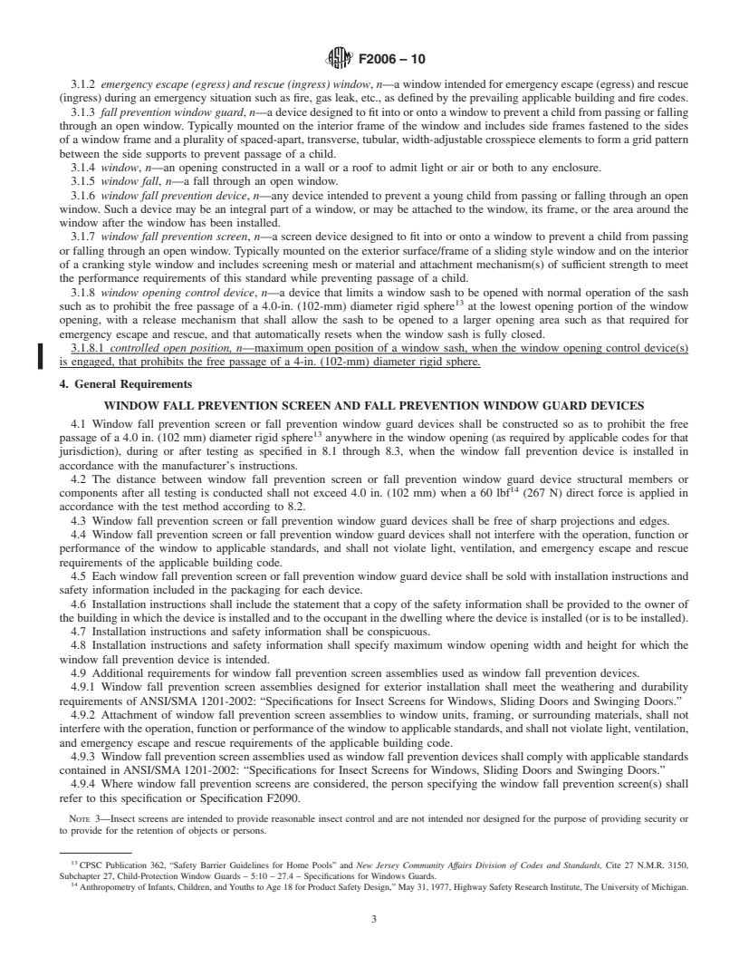 REDLINE ASTM F2006-10 - Standard Safety Specification for Window Fall Prevention Devices for Non-Emergency Escape (Egress) and Rescue (Ingress) Windows