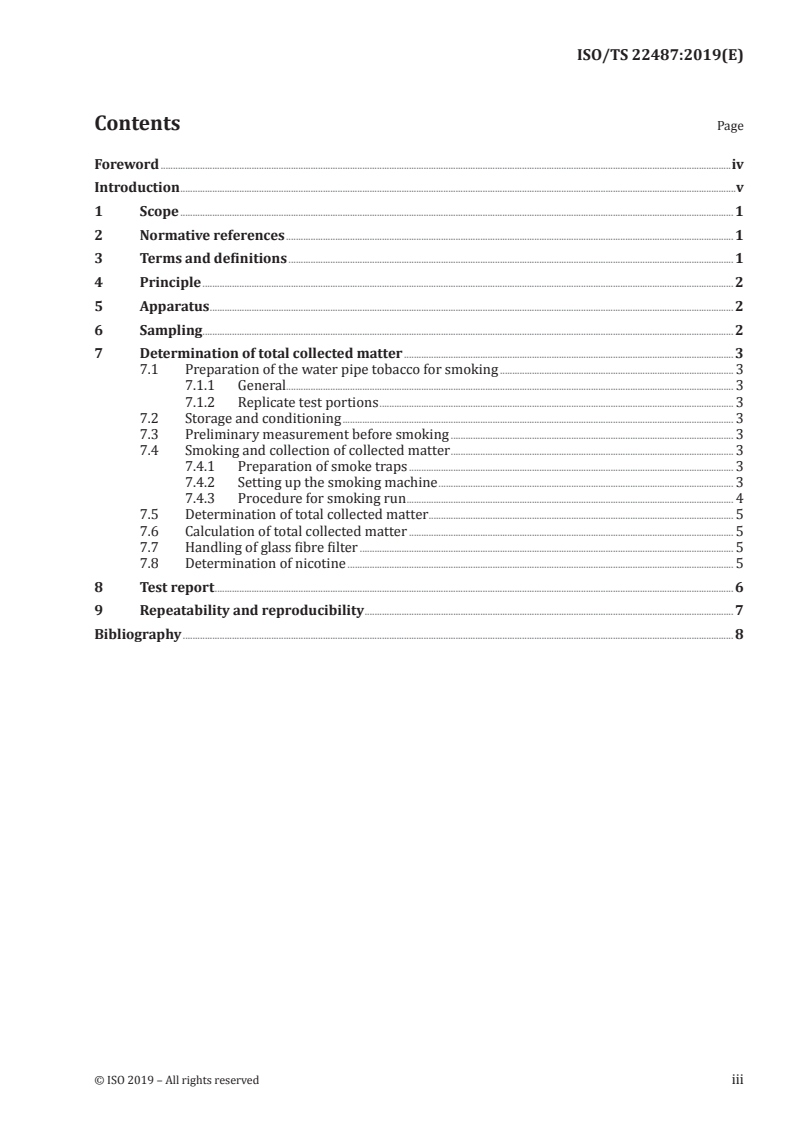 ISO/TS 22487:2019 - Water pipe tobacco — Determination of total collected matter and nicotine using a water pipe tobacco smoking machine
Released:5/15/2019