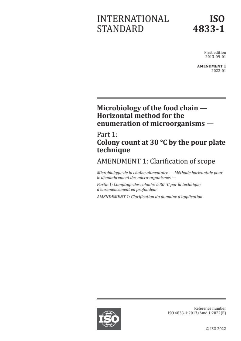 ISO 4833-1:2013/Amd 1:2022 - Microbiology of the food chain — Horizontal method for the enumeration of microorganisms — Part 1: Colony count at 30 °C by the pour plate technique — Amendment 1: Clarification of scope
Released:1/4/2022