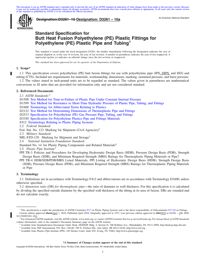 REDLINE ASTM D3261-10a - Standard Specification for Butt Heat Fusion Polyethylene (PE) Plastic Fittings for Polyethylene (PE) Plastic Pipe and Tubing