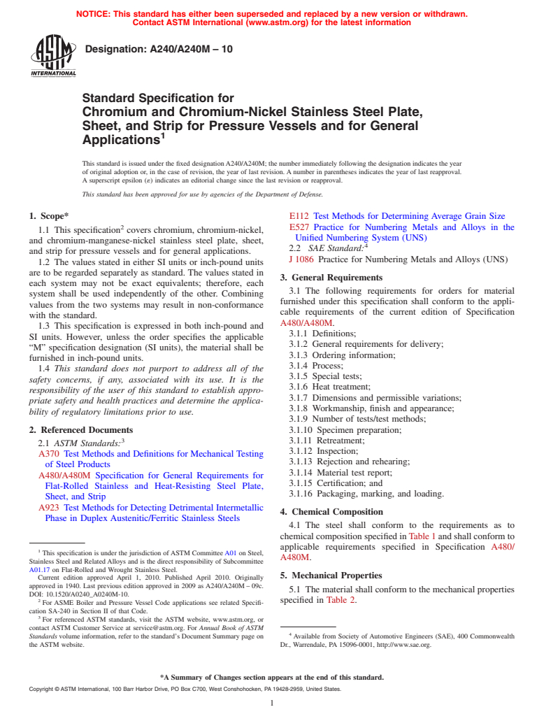ASTM A240/A240M-10 - Standard Specification for Chromium and Chromium-Nickel Stainless Steel Plate, Sheet, and Strip for Pressure Vessels and for General Applications