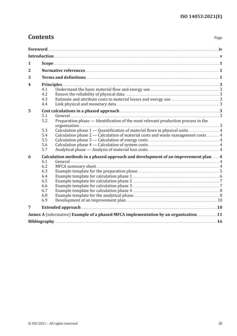 ISO 14053:2021 ISO 14053:2021 - Environmental management — Material flow cost accounting — Guidance for phased implementation in organizations
Released:2/16/2021 - Page 3 preview