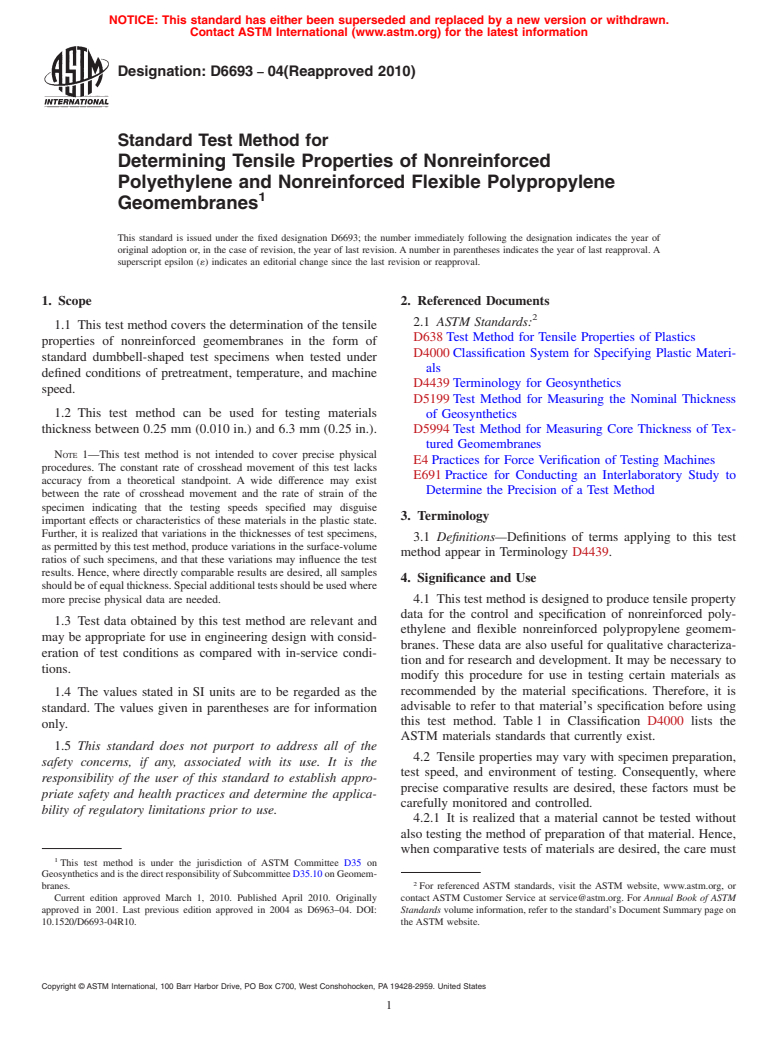 ASTM D6693-04(2010) - Standard Test Method for Determining Tensile Properties of Nonreinforced Polyethylene and Nonreinforced Flexible Polypropylene Geomembranes