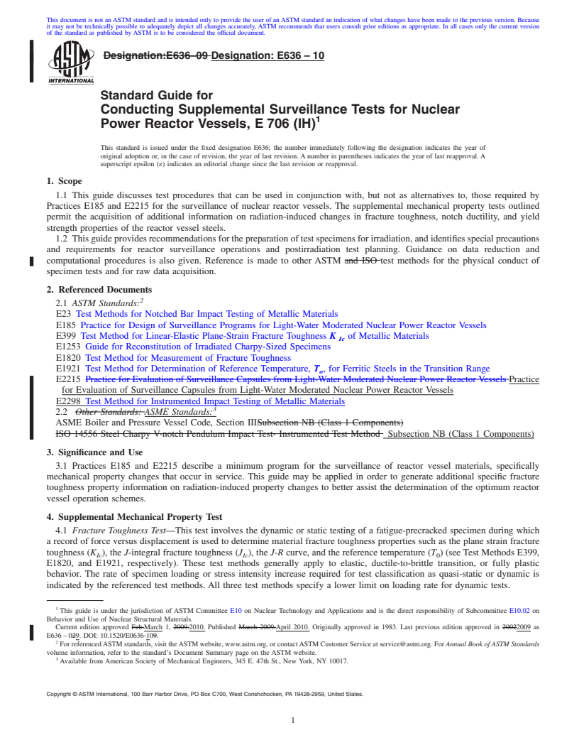 REDLINE ASTM E636-10 - Standard Guide for Conducting Supplemental Surveillance Tests for Nuclear Power Reactor Vessels, E 706 (IH)