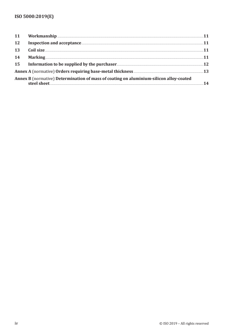 ISO 5000:2019 ISO 5000:2019 - Steel sheet, aluminium-silicon alloy-coated by the continuous hot-dip process, of commercial and drawing qualities
Released:5/21/2019 - Page 4 preview