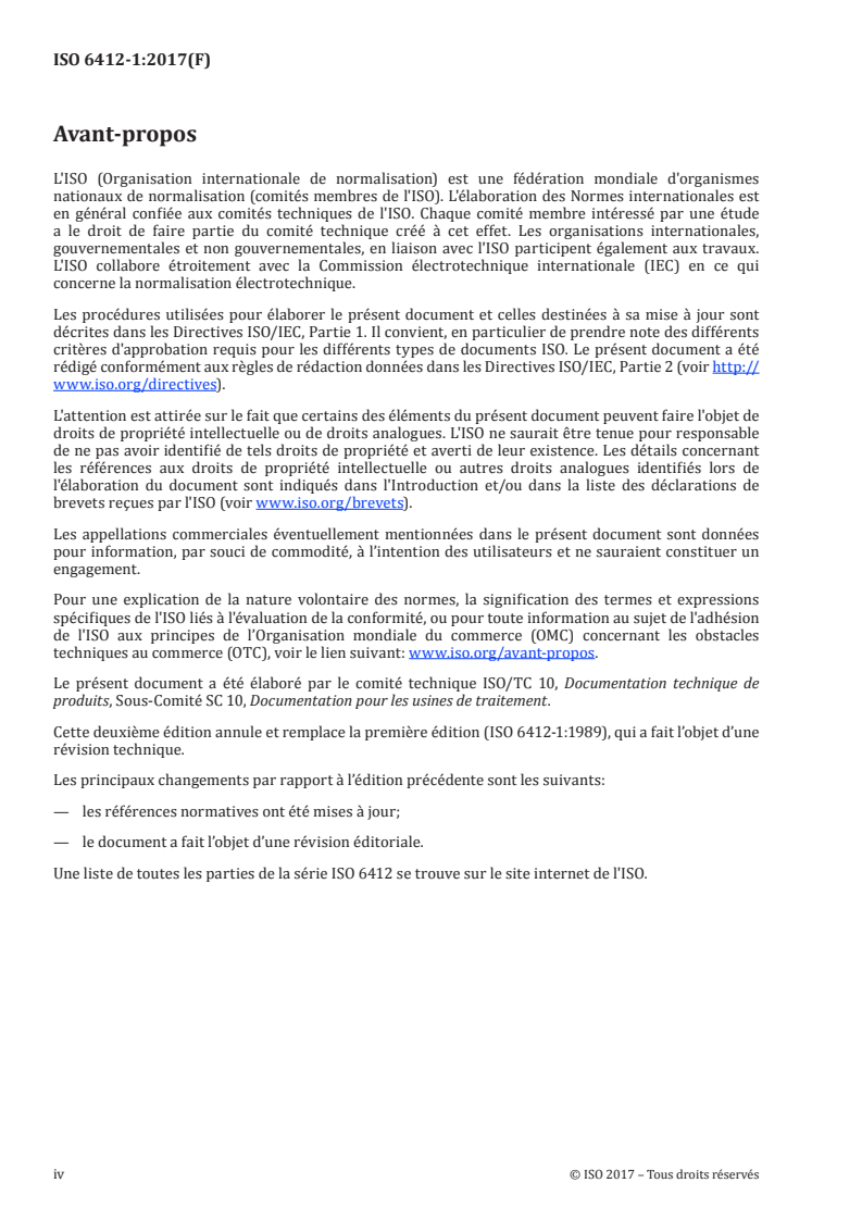 ISO 6412-1:2017 ISO 6412-1:2017 - Documentation technique de produits — Représentation simplifiée des tuyaux et lignes de tuyauteries — Partie 1: Règles générales et représentation orthogonale
Released:12/7/2017 - Page 4 preview