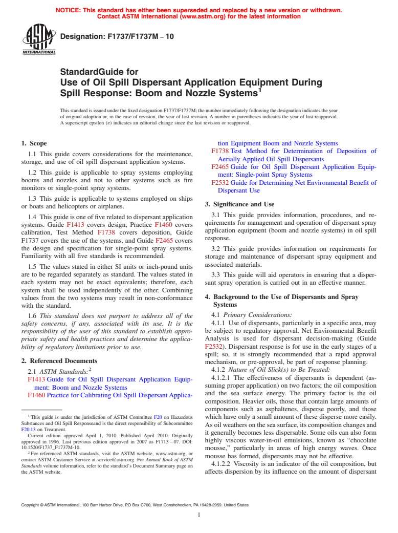 ASTM F1737/F1737M-10 - Standard Guide for Use of Oil Spill Dispersant Application Equipment During Spill Response: Boom and Nozzle Systems