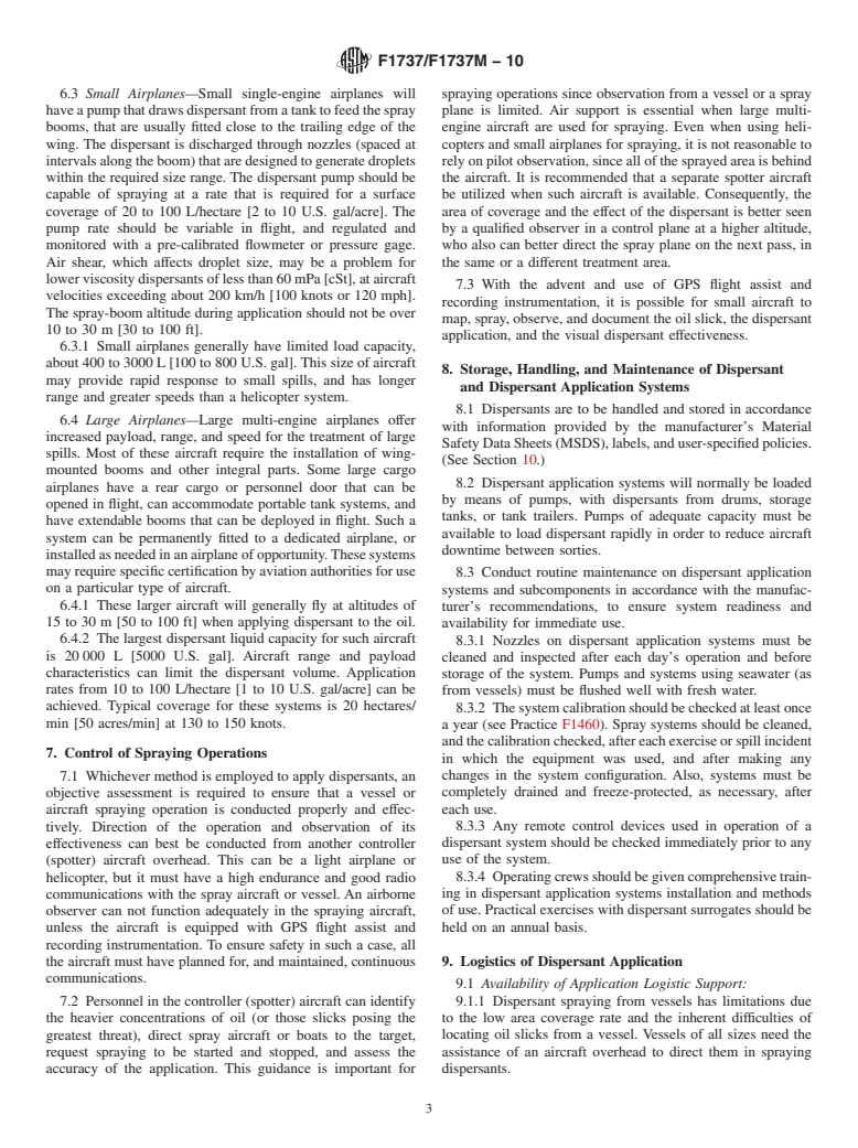 ASTM F1737/F1737M-10 - Standard Guide for Use of Oil Spill Dispersant Application Equipment During Spill Response: Boom and Nozzle Systems