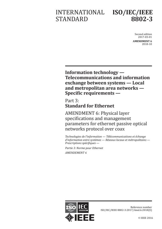 ISO/IEC/IEEE 8802-3:2017/Amd 6:2018 - Physical layer specifications and management parameters for ethernet passive optical networks protocol over coax