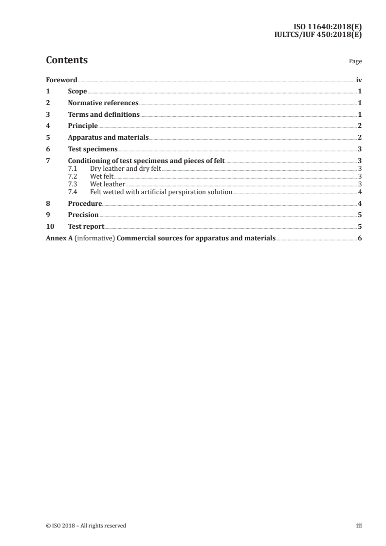ISO 11640:2018 ISO 11640:2018 - Leather — Tests for colour fastness — Colour fastness to cycles of to-and-fro rubbing
Released:8/10/2018