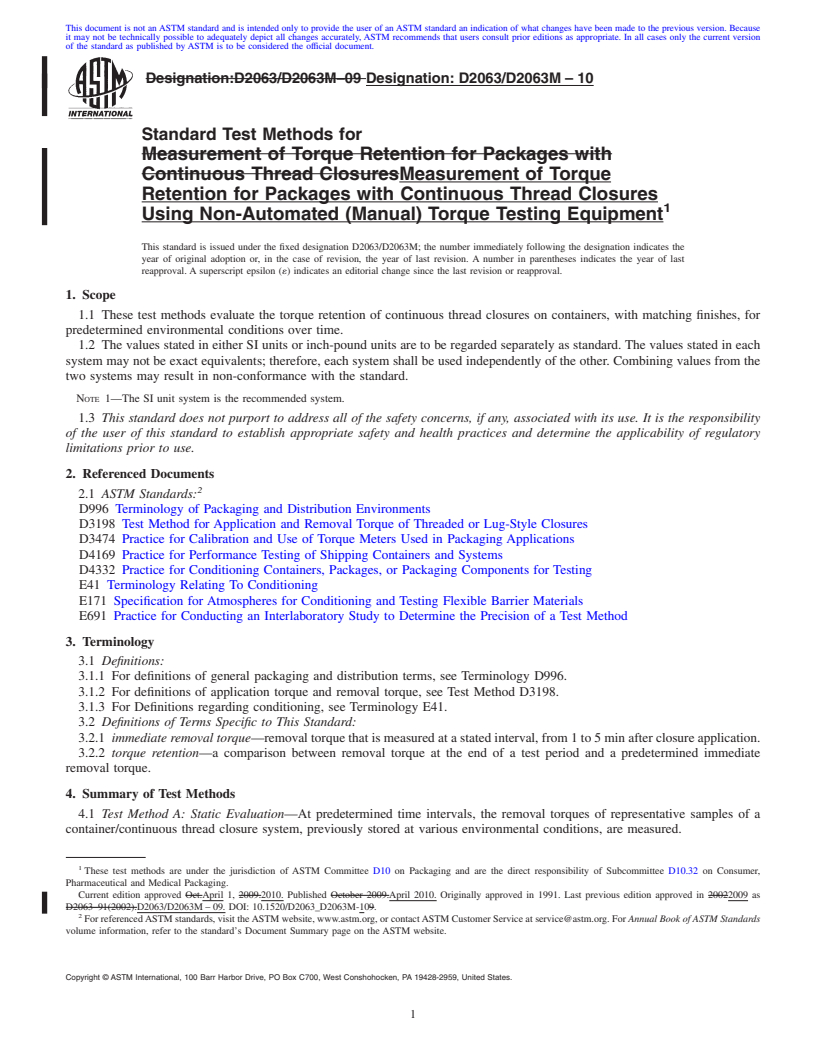 REDLINE ASTM D2063/D2063M-10 - Standard Test Methods for Measurement of Torque Retention for Packages with Continuous Thread Closures Using Non-Automated (Manual) Torque Testing Equipment