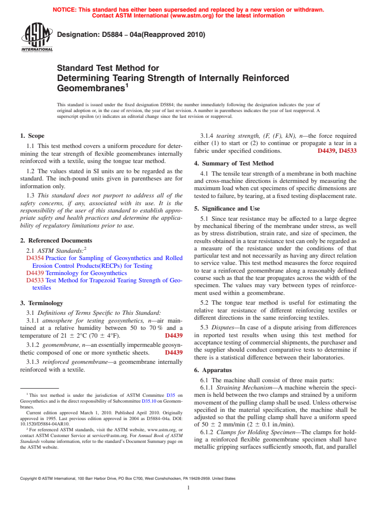 ASTM D5884-04a(2010) - Standard Test Method for Determining Tearing Strength of Internally Reinforced Geomembranes