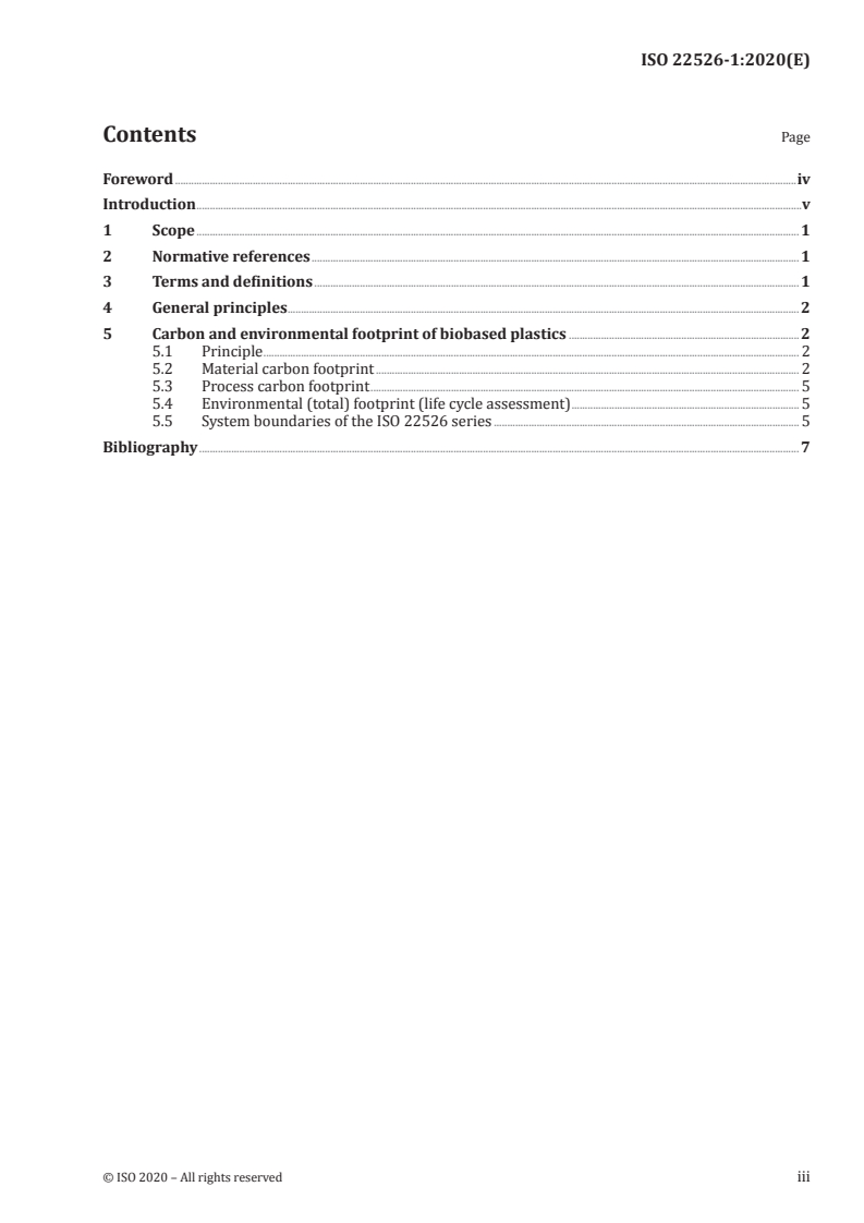 ISO 22526-1:2020 - Plastics — Carbon and environmental footprint of biobased plastics — Part 1: General principles
Released:1/9/2020