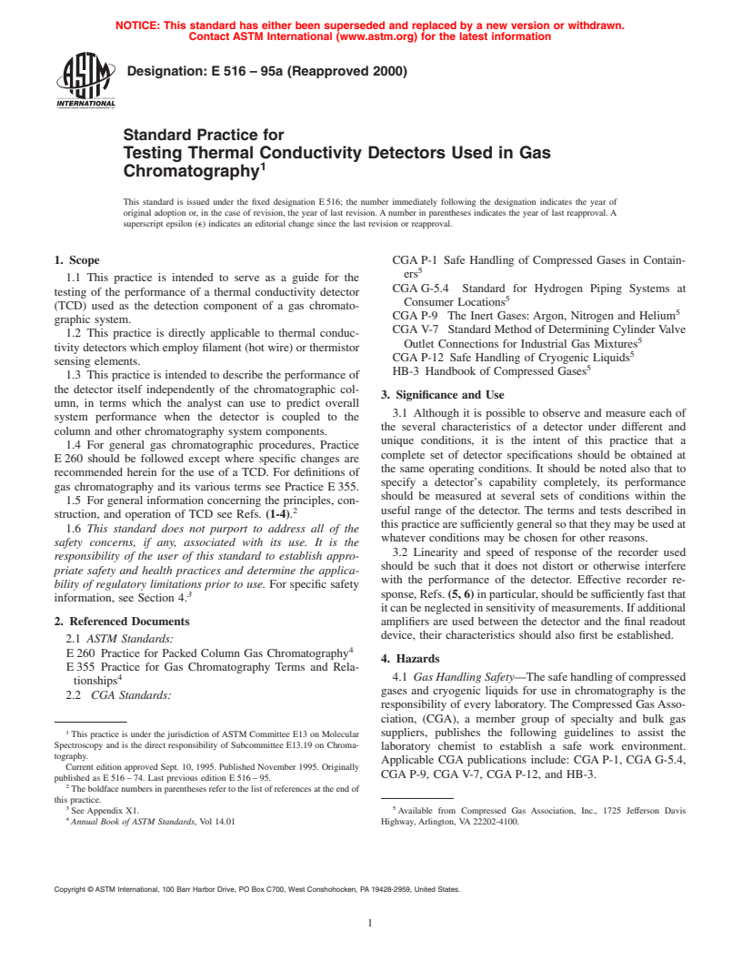 ASTM E516-95a(2000) - Standard Practice for Testing Thermal Conductivity Detectors Used in Gas Chromatography