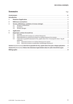 ISO 22526-2:2020 ISO 22526-2:2020 - Plastiques — Empreinte carbone et environnementale des plastiques biosourcés — Partie 2: Empreinte carbone des matériaux, quantité (masse) de CO2 captée dans l'air et incorporée dans les molécules de polymères
Released:11/24/2021 - Page 3 preview