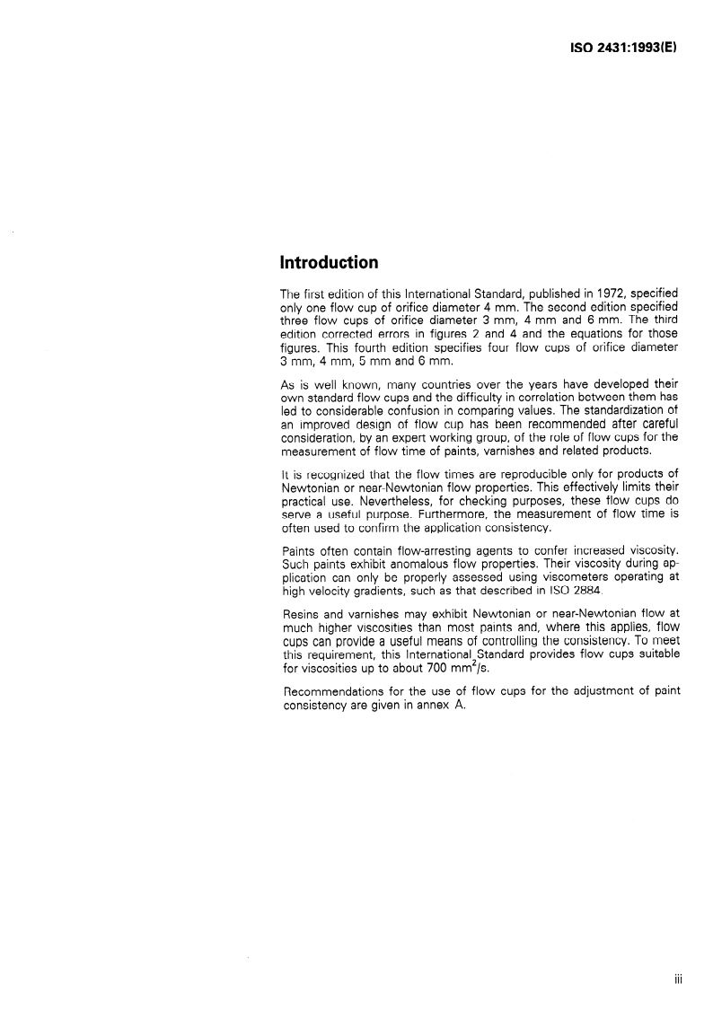 ISO 2431:1993 - Paints and varnishes — Determination of flow time by use of flow cups
Released:2/11/1993