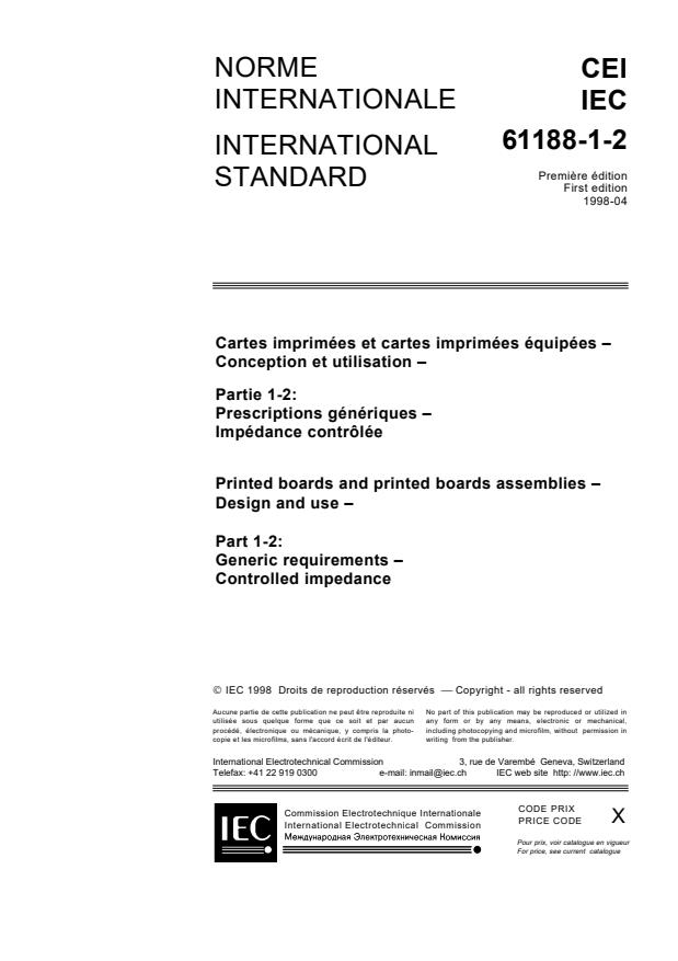 IEC 61188-1-2:1998 - Printed boards and printed board assemblies - Design and use - Part 1-2: Generic requirements - Controlled impedance