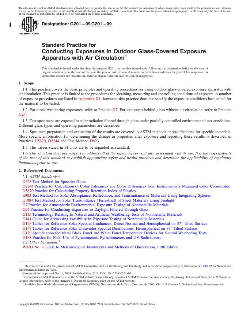 REDLINE ASTM G201-09 - Standard Practice for Conducting Exposures in Outdoor Glass-Covered Exposure Apparatus with Air Circulation