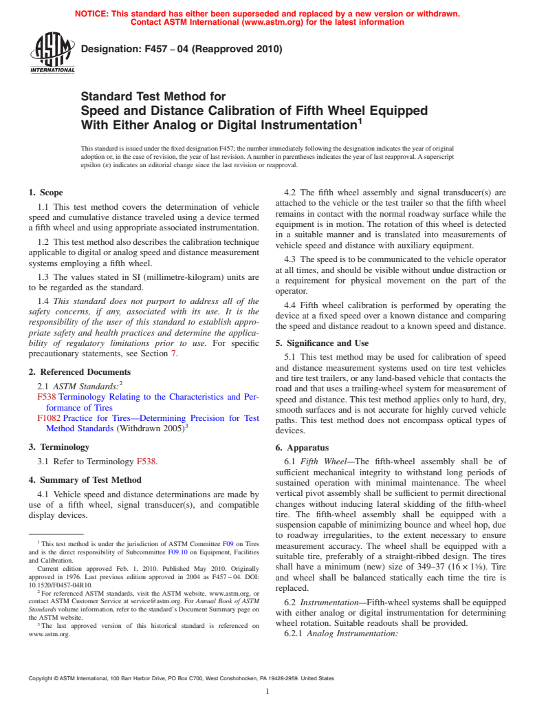 ASTM F457-04(2010) - Standard Test Method for Speed and Distance Calibration of Fifth Wheel Equipped With Either Analog or Digital Instrumentation