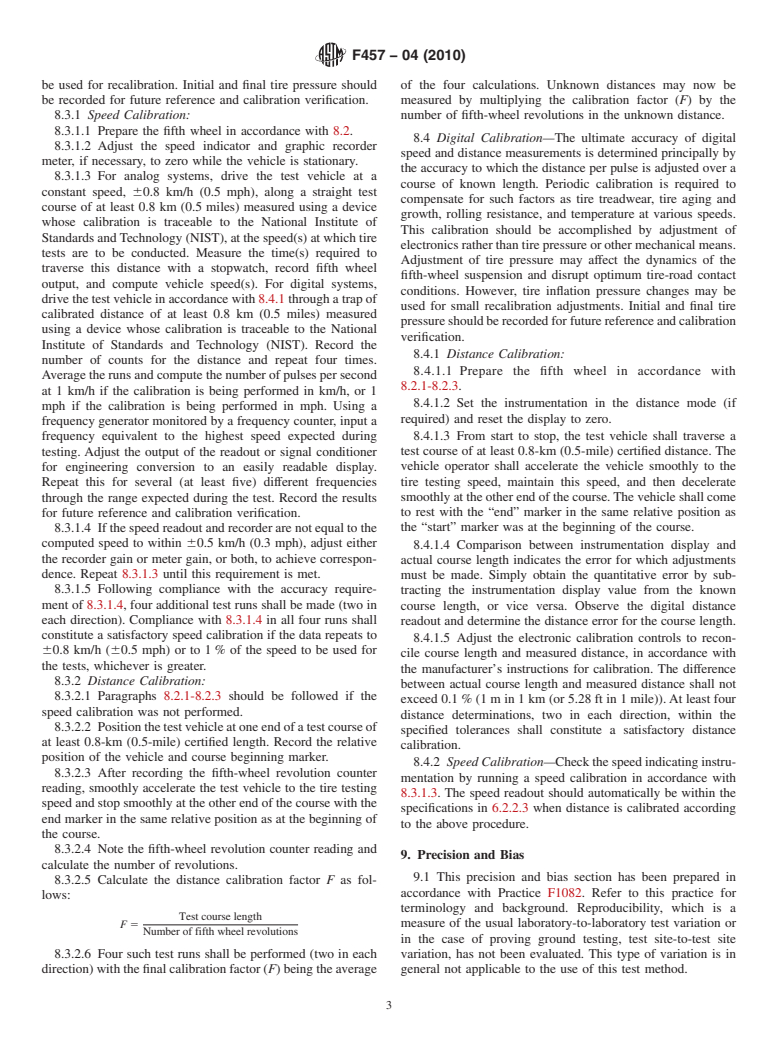 ASTM F457-04(2010) - Standard Test Method for Speed and Distance Calibration of Fifth Wheel Equipped With Either Analog or Digital Instrumentation