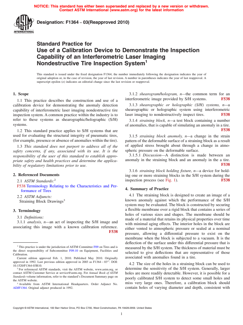 ASTM F1364-03(2010) - Standard Practice for Use of a Calibration Device to Demonstrate the Inspection Capability of an Interferometric Laser Imaging Nondestructive Tire Inspection System