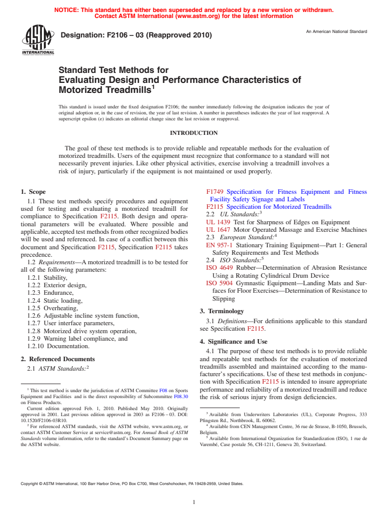 ASTM F2106-03(2010) - Standard Test Methods for Evaluating Design and Performance Characteristics of Motorized Treadmills