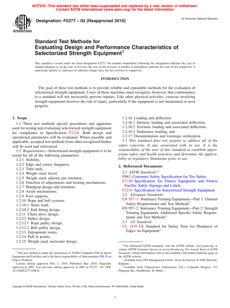 ASTM F2277-03(2010) - Standard Test Methods for Evaluating Design and Performance Characteristics of Selectorized Strength Equipment