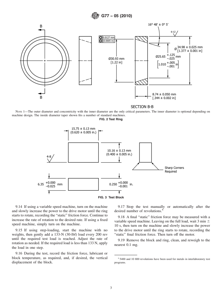 ASTM G77-05(2010) - Standard Test Method for Ranking Resistance of Materials to Sliding Wear Using Block-on-Ring Wear Test