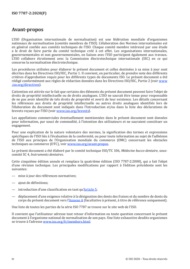 ISO 7787-2:2020 ISO 7787-2:2020 - Médecine bucco-dentaire — Fraises de laboratoire — Partie 2: Fraises de laboratoire en carbure
Released:3/2/2020 - Page 4 preview