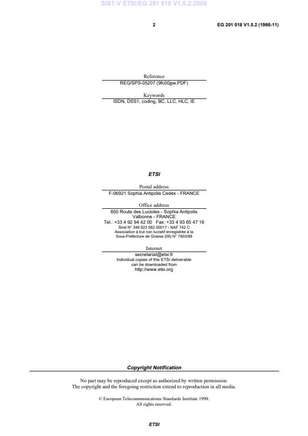 SIST-V ETSI/EG 201 018 V1.5.2:2005 SIST-V ETSI/EG 201 018 V1.5.2:2005 - Page 4 preview