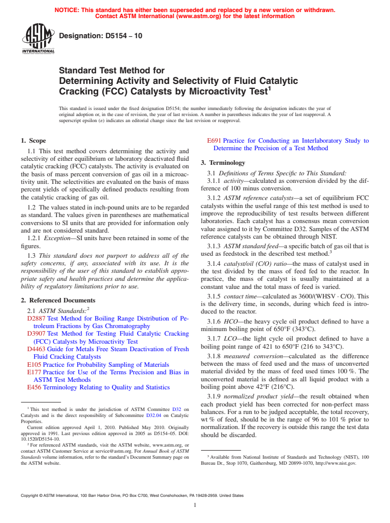 ASTM D5154-10 - Standard Test Method for Determining Activity and Selectivity of Fluid Catalytic Cracking (FCC) Catalysts by Microactivity Test