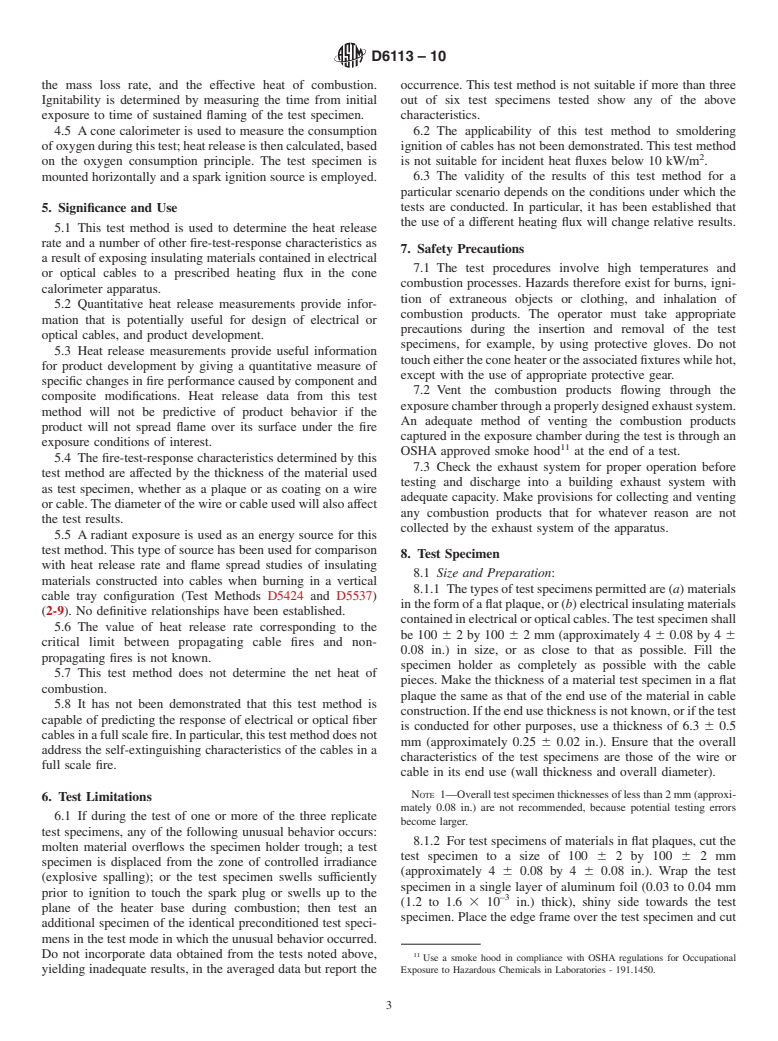 ASTM D6113-10 - Standard Test Method for Using a Cone Calorimeter to Determine Fire-Test-Response Characteristics of Insulating Materials Contained in Electrical or Optical Fiber Cables