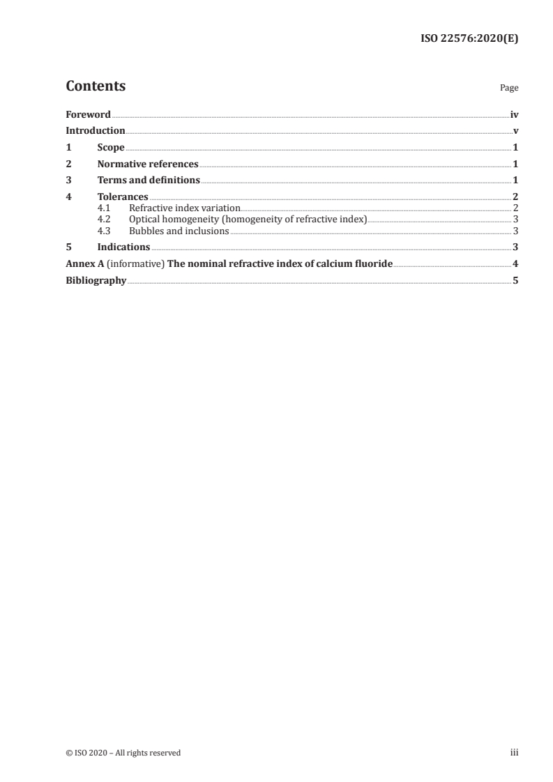 ISO 22576:2020 - Optics and photonics — Optical materials and components — Specification of calcium fluoride used in the infrared spectrum
Released:4/16/2020