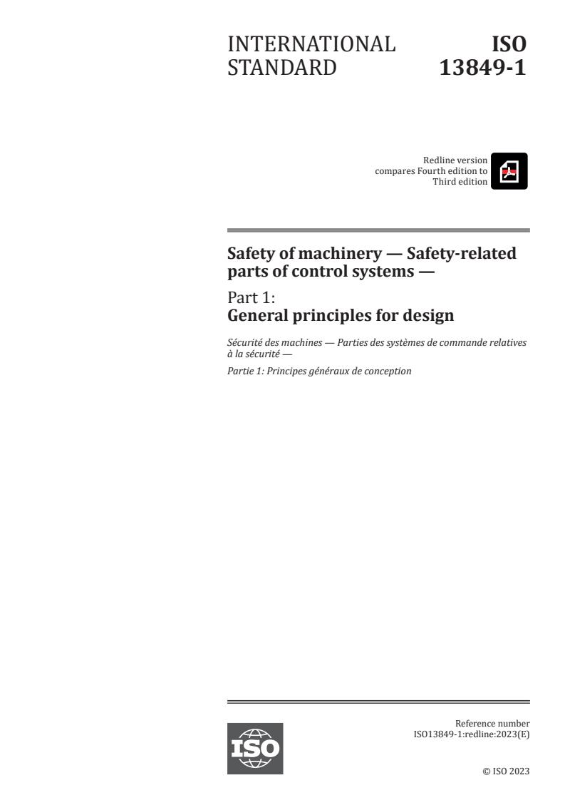 REDLINE ISO 13849-1:2023 - Safety of machinery — Safety-related parts of control systems — Part 1: General principles for design
Released:26. 04. 2023
