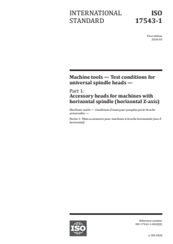 ISO 17543-1:2020 - Machine tools — Test conditions for universal spindle heads — Part 1: Accessory heads for machines with horizontal spindle (horizontal Z-axis)
Released:3/31/2020 - Page 1 preview