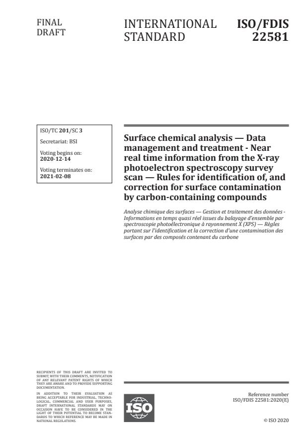 ISO/FDIS 22581:Version 12-dec-2020 - Surface chemical analysis -- Data management and treatment - Near real time information from the X-ray photoelectron spectroscopy survey scan -- Rules for identification of, and correction for surface contamination by carbon-containing compounds