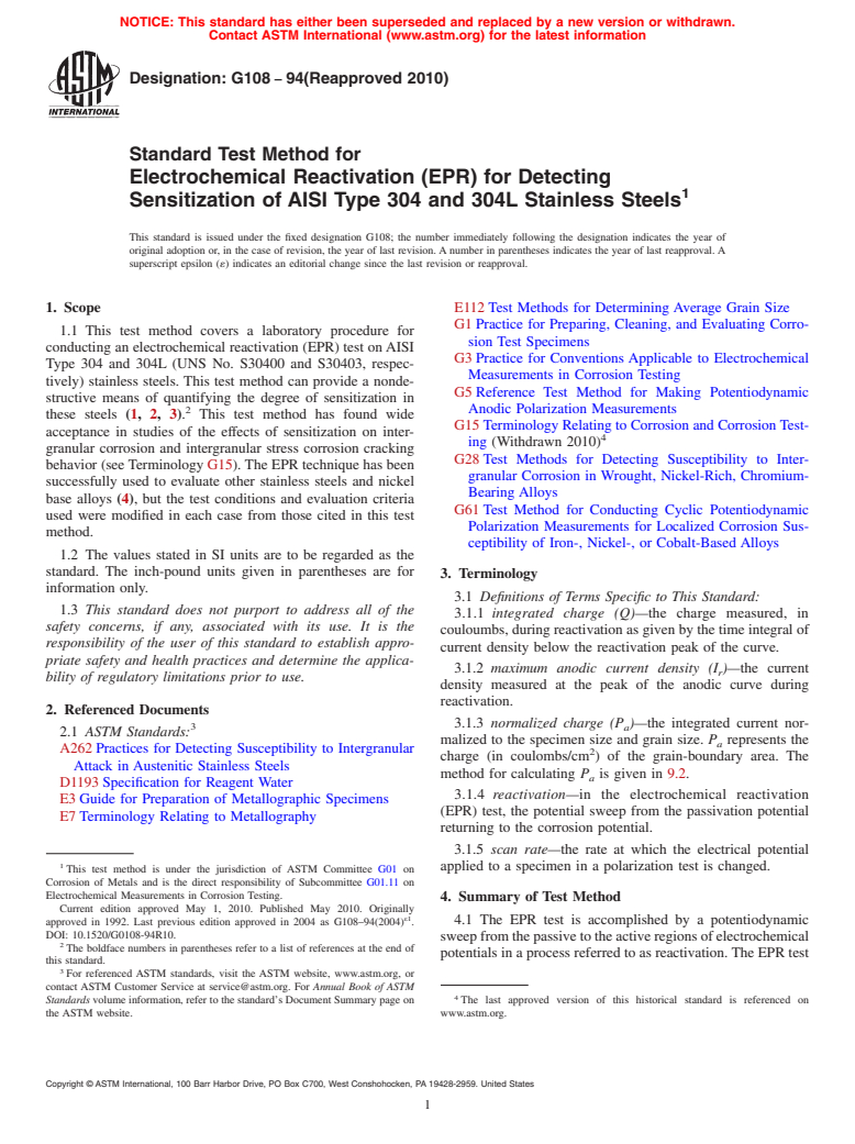 ASTM G108-94(2010) - Standard Test Method for Electrochemical Reactivation (EPR) for Detecting Sensitization of AISI Type 304 and 304L Stainless Steels