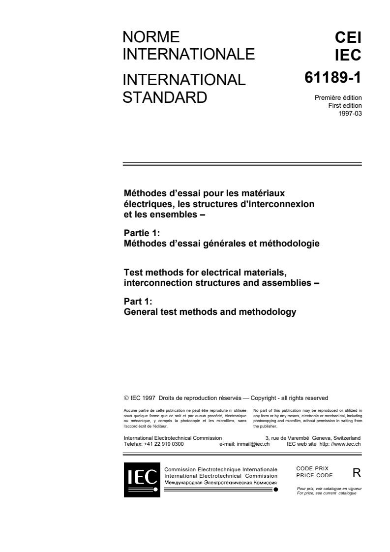 IEC 61189-1:1997 - Test methods for electrical materials, interconnection structures and assemblies - Part 1: General test methods and methodology