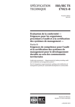 ISO/IEC TS 17021-8:2019 - Évaluation de la conformité — Exigences pour les organismes procédant à l'audit et à la certification des systèmes de management — Partie 8: Exigences de compétence pour l’audit et la certification des systèmes de management pour le développement durable au sein des communautés territoriales
Released:2/15/2019 - Page 1 preview