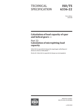 ISO/TS 6336-22:2018 - Calculation of load capacity of spur and helical gears — Part 22: Calculation of micropitting load capacity
Released:8/29/2018 - Page 1 preview