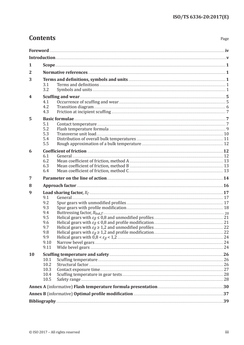 ISO/TS 6336-20:2017 ISO/TS 6336-20:2017 - Calculation of load capacity of spur and helical gears — Part 20: Calculation of scuffing load capacity (also applicable to bevel and hypoid gears) — Flash temperature method
Released:10/23/2017