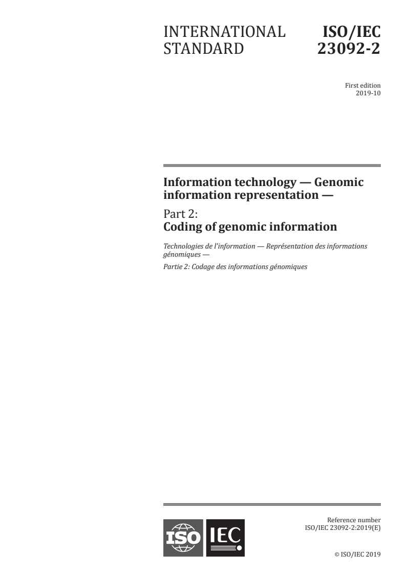 ISO/IEC 23092-2:2019 - Information technology — Genomic information representation — Part 2: Coding of genomic information
Released:10/18/2019