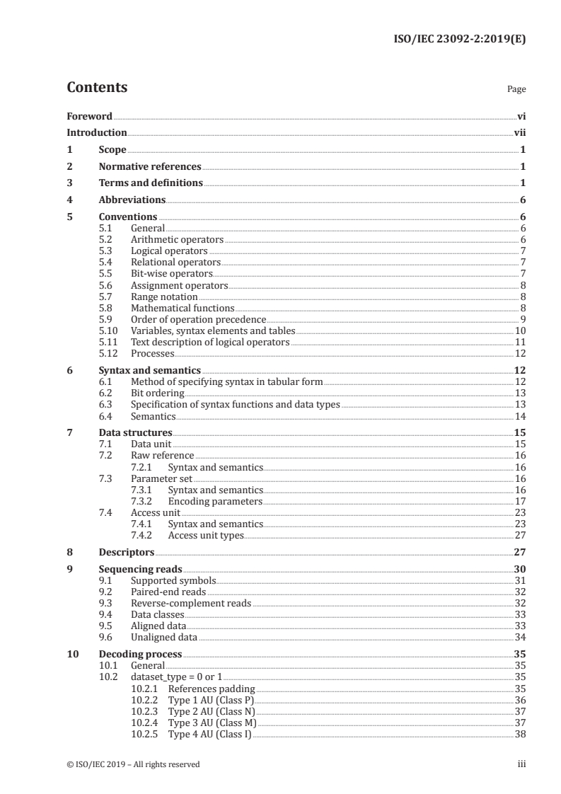 ISO/IEC 23092-2:2019 - Information technology — Genomic information representation — Part 2: Coding of genomic information
Released:10/18/2019