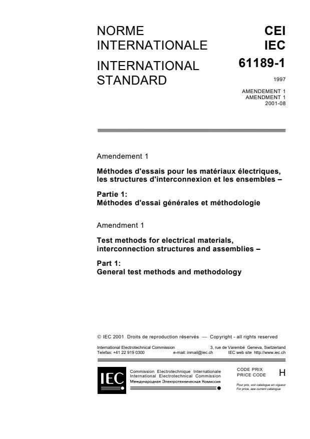 IEC 61189-1:1997/AMD1:2001 - Amendment 1 - Test methods for electrical materials, interconnection structures and assemblies - Part 1: General test methods and methodology