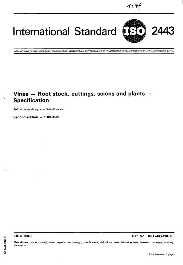 ISO 2443:1980 - Vines -- Root stock, cuttings, scions and plants -- Specification